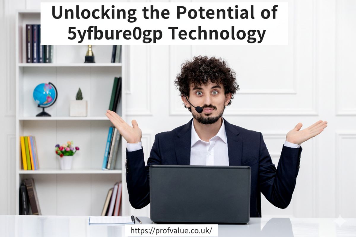 Unlocking the Potential of 5yfburhe0gp451883 Technology
